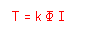 Zone de Texte: T = k Ф I

